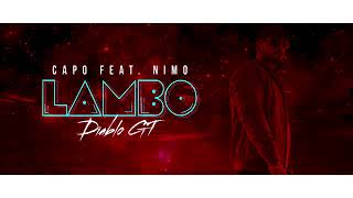 LAMBO DIABLO GT//Capo feat:Nimo//@# nices lied
