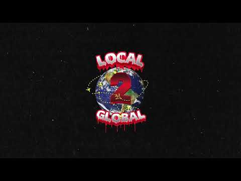 Local 2 Global Music Video