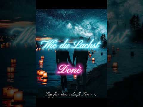 Wie du Lachst - Donè (Lyrics)