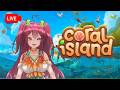 【🔴LIVE | CORAL ISLAND】COZY NIGHT AT CORAL !! | VTUBER ID