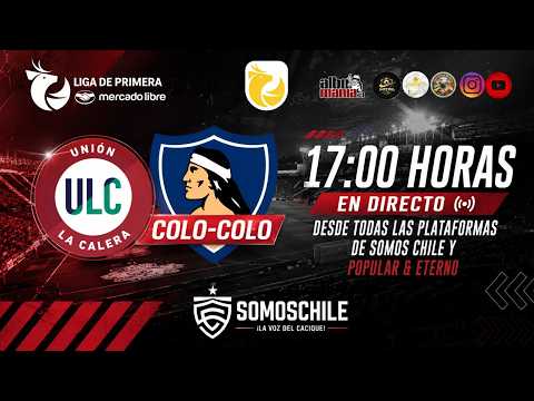 🔴EN VIVO |⚽️U. LA CALERA🔴⚪🆚COLO-COLO⚪⚫🗣 RELATO FORMATO📻 RADIO |🏆LIGA DE PRIMERA 2026.🗓️FECHA1️⃣8️⃣🤟