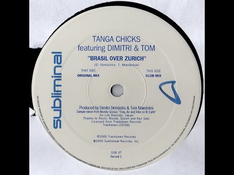 Tanga Chicks - Brasil Over Zurich (Original Mix)