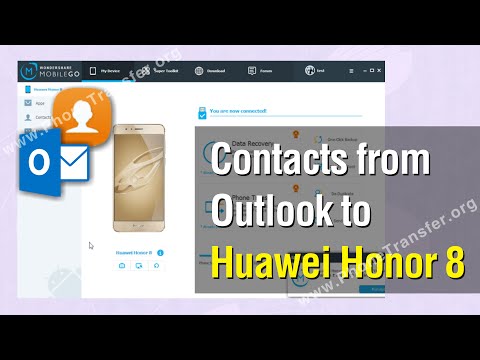 How to Import Contacts from Outlook to Huawei Honor 8 Easily