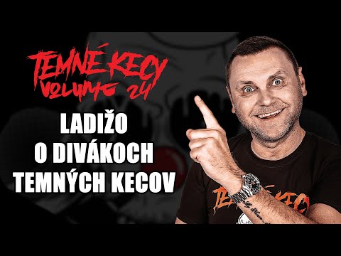 Ladižo o vzniku Temných Kecoch a publiku | TEMNÉ KECY VOL. 24