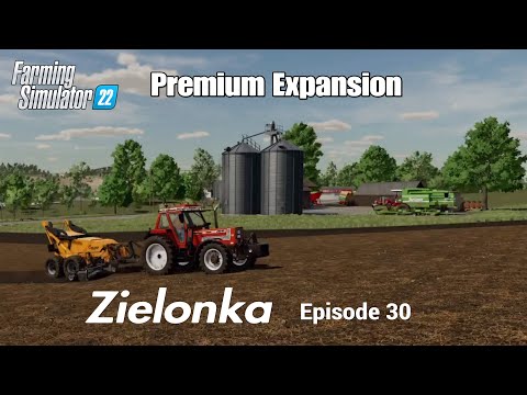Zielonka Premium Expansion / Episode 30 / Farming Simulator 22 PS5 Let's Play FS22