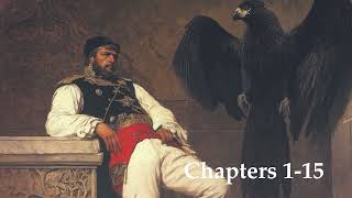 Count of Monte Cristo by Alexandre Dumasin collaboration with Auguste Maquet Audiobook Chapters 1-15