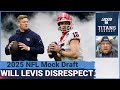 Tennessee Titans DISRESPECTED by Mock Draft, Will Levis Hatred & 2025 Major Need Positions