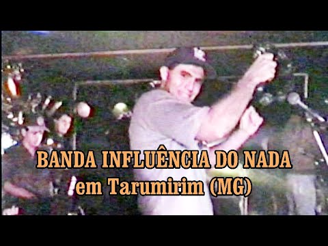 BANDA INFLUENCIA DO NADA em Tarumirim (MG)