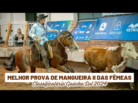 Ushuaia da Sessenta e Seis • Melhor Prova de Mangueira II das Fêmeas Classificatória Gaúcha Sul 2024