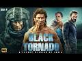 Black Tornado Vidyut Jamwal Adah Sharma New Released Bollywood Full Action Movie 2026