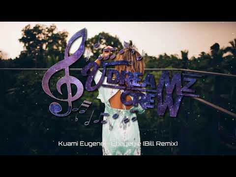 Bill Remix • Ebeyeyie (Kuami Eugene) ♤