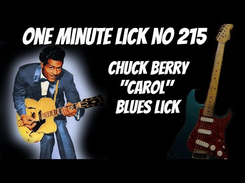 #OneMinuteLick 215 - Chuck Berry "Carol" Blues Guitar Lick #oneminuteguitarlesson