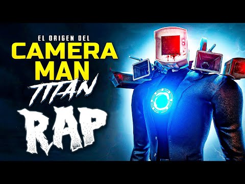 SU VERDADERO ORIGEN! 😱  RAP de LOS SKIBIDI TOILET y el TITAN CAMERAMAN en (ESPAÑOL) 😱