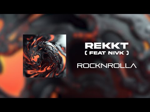 Rekkt (feat NIVK) - RocknRolla