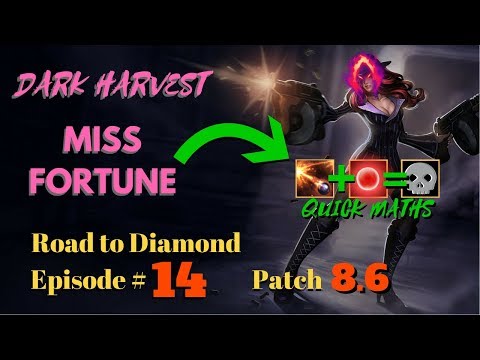 DARK HARVEST MF Q IS RIDICULOUS: Botlane to Diamond [Episode #14] - League of Legends (Season 8)