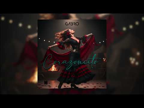 DJ Gabro - Corazoncito ( Radio Edit )