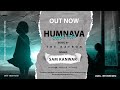 Humnava Sam Kanwar The Kayron Offical Audio 2022