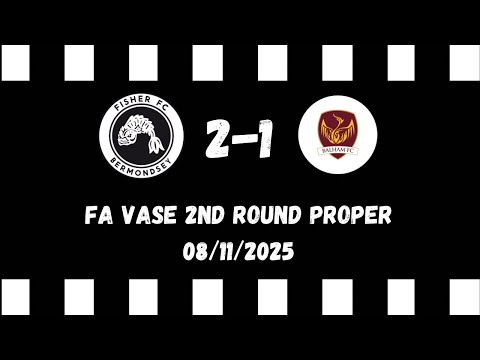 Fisher 2-1 Balham - 08/11/2025 - FA Vase 2nd Round Proper