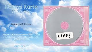 Kahimi Karie (カヒミ・カリィ) - Lolitapop Dollhouse - LIVE (ライブ)