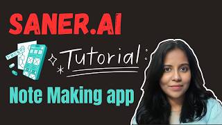 Saner.ai Tutorial | Build Smarter Workflows with AI (Step-by-Step Guide)