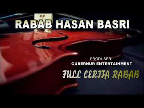 Rabab Sedih - RABAB HASAN BASRI - Full Cerita Rabab Terbaru | Gubernur Entertainment