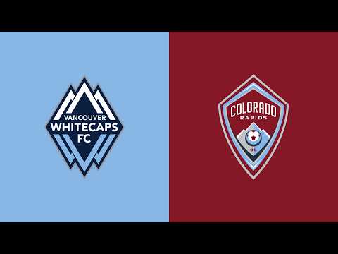 FC Vancouver Whitecaps 3-1 Colorado Rapids Denver