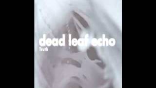Dead Leaf Echo- &quot;Act of Truth&quot;