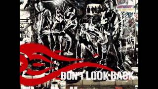 Don't Look Back ft. Jungle Roots