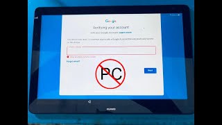 Bypass GOOGLE ACCOUNT Huawei MediaPad T5 (AGS2-L09) . Without PC