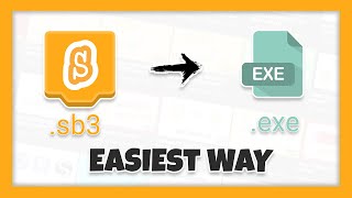 EASIEST WAY | How to Convert Scratch 3 Projects To .EXE Files (.sb3 to .exe)