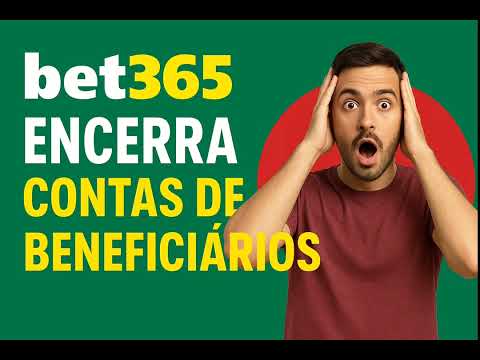 🚨 Bet365 Begins Closing Beneficiary Accounts! Understand the Reason!