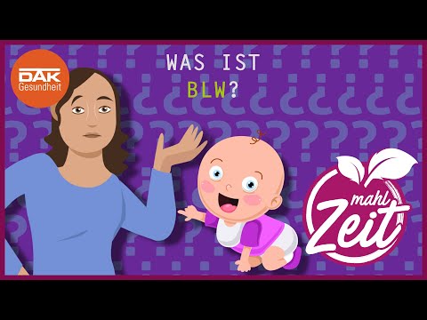 Was ist BLW? | #mahlZeit | DAK-Gesundheit