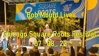 Stand Guard by Bob Mould at Chicago Square Roots Festival 070822 ProAudio2