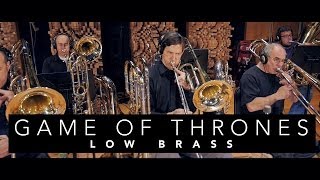 Epic Low Brass Game of Thrones Theme (Cover)