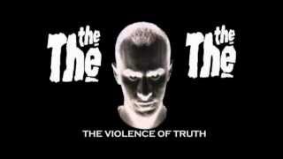 The The   Violence Of Truth Audio Only Extended Mix Demo Vid
