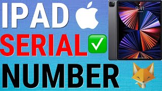 How To Find iPad Serial Number