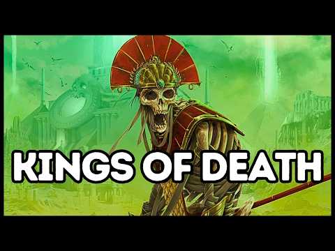 The Tomb Kings?!?!? EXPLAINED