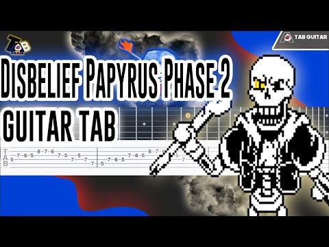 Disbelief Papyrus Phase 2 Theme - Megalo Strike Back Guitar Tab Tutorial
