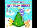 Care Bears Holiday Hugs Full Album 2004