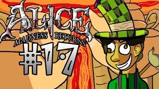 Alice: Madness Returns Playthrough w/ Grapingjam Part 17 - Yeti Breath