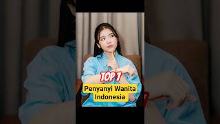 Download lagu TOP 7 INDONESIAN FEMALE SINGERS #top7 #singer #singer mp3