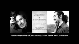 Quique Sinesi & Hikaru Iwakawa Duo 