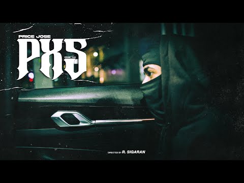 PXS | Price Jose (Video Oficial)