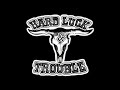 I'm On Fire - Hard Luck and Trouble