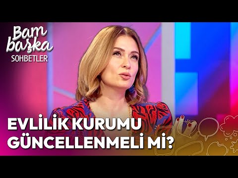 Evlilik Aşkı Öldürür mü? | Bambaşka Sohbetler