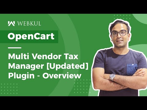 OpenCart Multi Vendor Tax Manager Plugin[ Updated ] - Overview