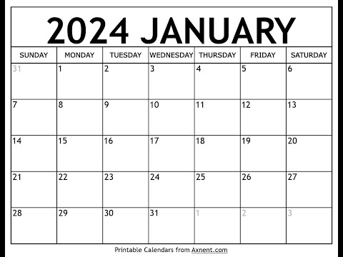 How to get free printable January 2024 calendar - Axnent