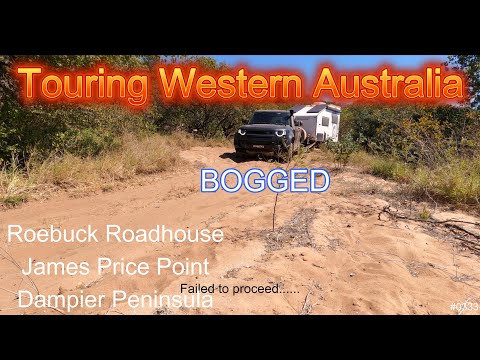#0333 Touring WA: James Price Point, Roebuck Roadhouse, Dampier Peninsula
