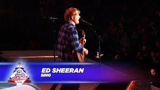 Ed Sheeran - ‘Sing’ - (Live At Capital’s Jingle Bell Ball 2017)