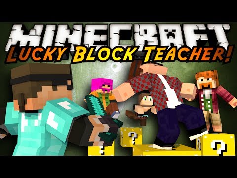 Minecraft Mini-Game : MODDED TEACHER! LUCKY BLOCKS!